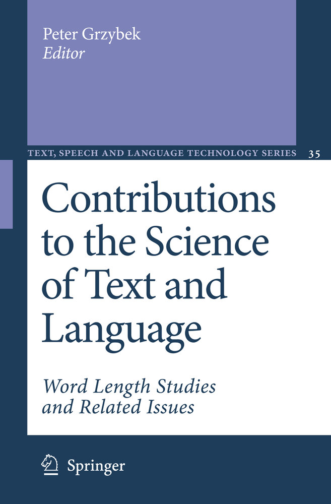 Contributions to the Science of Text and Language