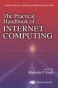 The Practical Handbook of Internet Computing