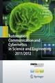 Automation, Communication and Cybernetics in Science and Engineering 2011/2012