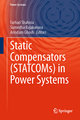 Static Compensators (STATCOMs) in Power Systems