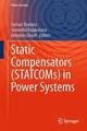 Static Compensators (STATCOMs) in Power Systems