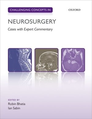 Challenging Concepts in Neurosurgery