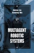 Multiagent Robotic Systems