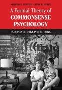 Formal Theory of Commonsense Psychology