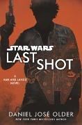 Star Wars: Last Shot: A Han and Lando Novel