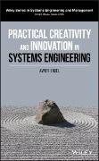 Practical Creativity and Innovation in Systems Engineering