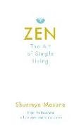 Zen: The Art of Simple Living