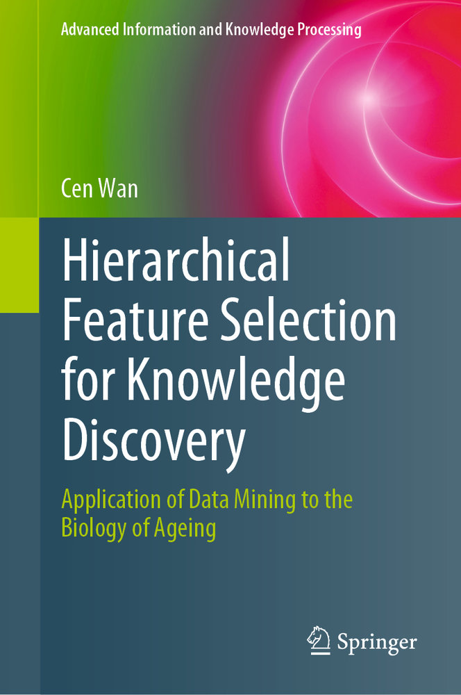 Hierarchical Feature Selection for Knowledge Discovery