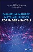 Quantum Inspired Meta-heuristics for Image Analysis