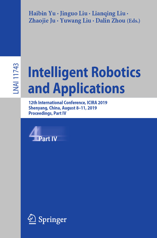 Intelligent Robotics and Applications