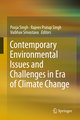 Contemporary Environmental Issues and Challenges in Era of Climate Change