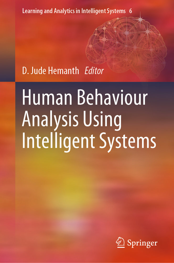 Human Behaviour Analysis Using Intelligent Systems