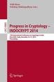 Progress in Cryptology -- INDOCRYPT 2014