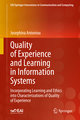 Quality of Experience and Learning in Information Systems