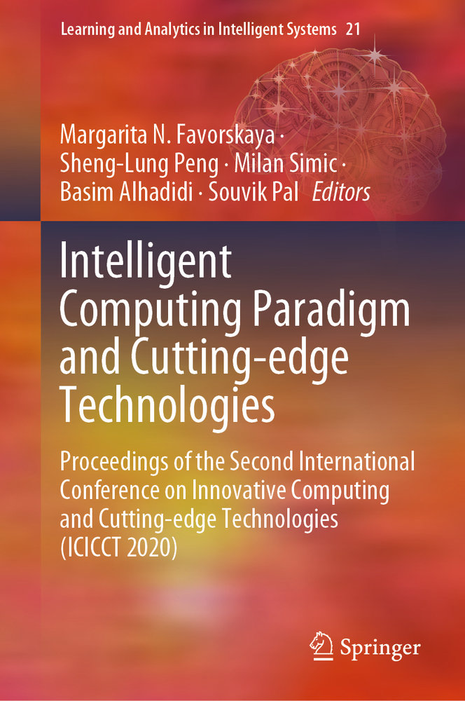 Intelligent Computing Paradigm and Cutting-edge Technologies