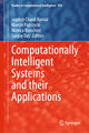 Computationally Intelligent Systems and their Applications