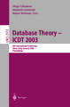 Database Theory - ICDT 2003