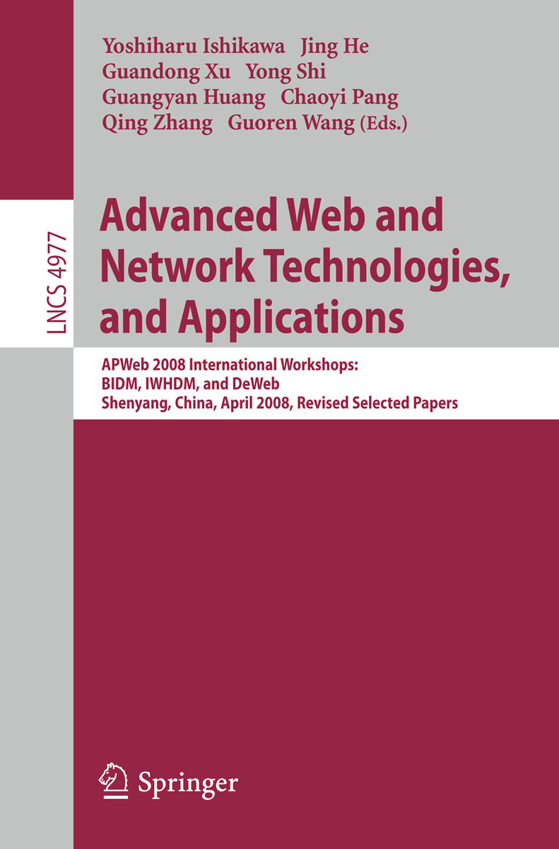 Advanced Web and Network Technologies, and Applications