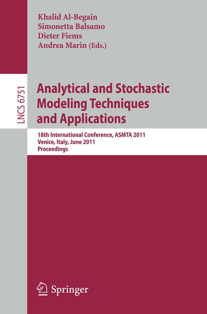 Analytical and Stochastic Modeling Techniques and Applications