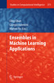 Ensembles in Machine Learning Applications