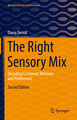 The Right Sensory Mix