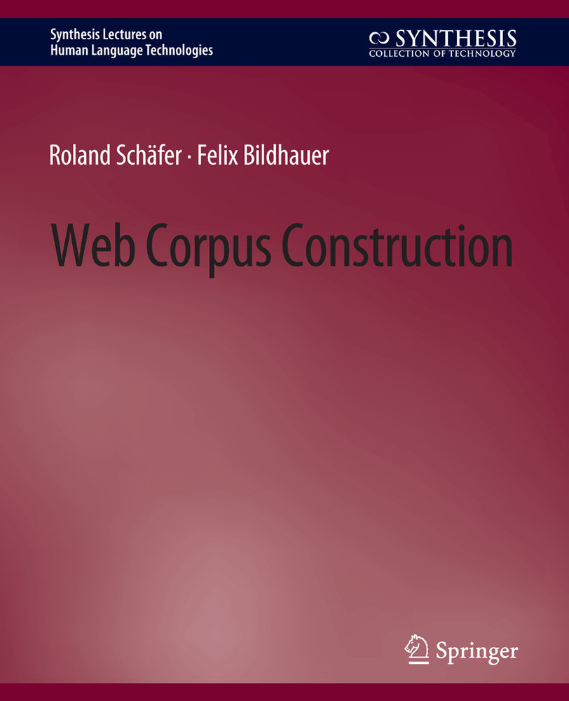 Web Corpus Construction