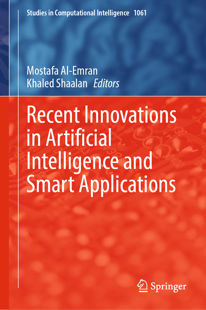 Recent Innovations in Artificial Intelligence and Smart Applications