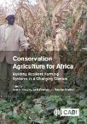 Conservation Agriculture for Africa