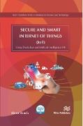 Secure and Smart Internet of Things (IoT)