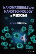 Nanomaterials and Nanotechnology in Medicine