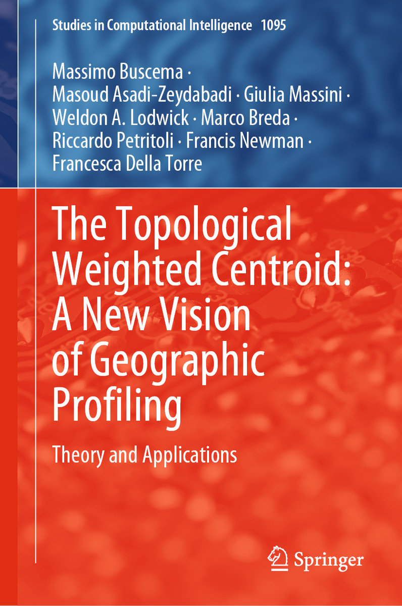 The Topological Weighted Centroid: A New Vision of Geographic Profiling