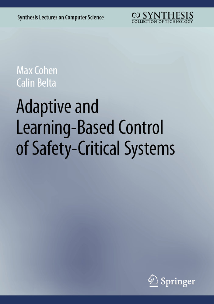 Adaptive and Learning-based Control of Safety-Critical Systems