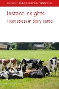 Instant Insights: Heat stress in dairy cattle