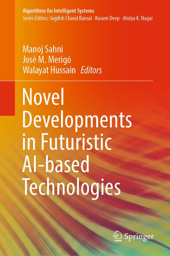 Novel Developments in Futuristic AI-based Technologies