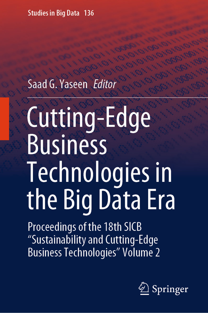 Cutting-Edge Business Technologies in the Big Data Era