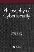 Philosophy of Cybersecurity