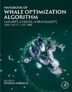 Handbook of Whale Optimization Algorithm