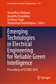 Emerging Technologies in Electrical Engineering for Reliable Green Intelligence