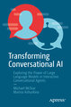 Transforming Conversational AI