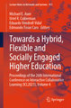 Towards a Hybrid, Flexible and Socially Engaged Higher Education