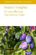 Instant Insights: Viruses affecting horticultural crops