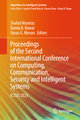 Proceedings of the Second International Conference on Computing, Communication, Security and Intelligent Systems