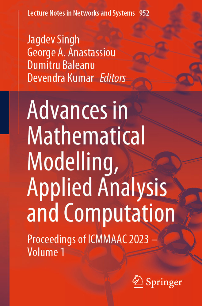 Advances in Mathematical Modelling, Applied Analysis and Computation