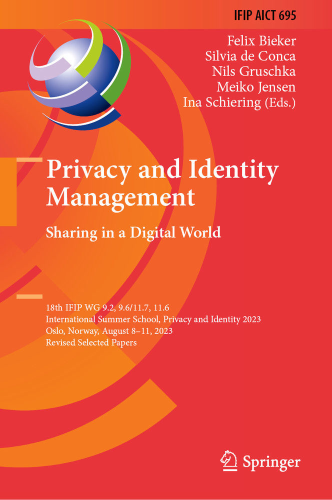 Privacy and Identity Management. Sharing in a Digital World