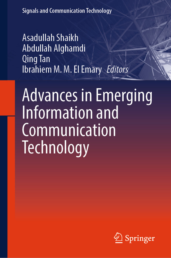 Advances in Emerging Information and Communication Technology