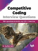 Competitive Coding Interview Questions: 190+ questions to tackle any C/C++ interview