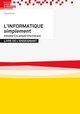 L´INFORMATIQUE simplement - Initiation à la pensée informatique