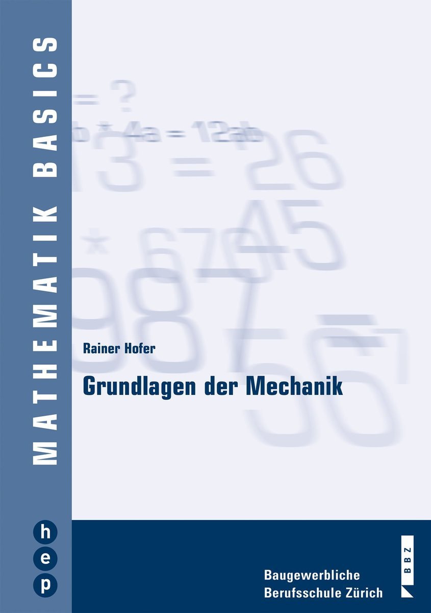 [Bundle] Grundlagen der Mechanik