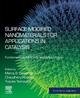 Surface Modified Nanomaterials for Applications in Catalysis