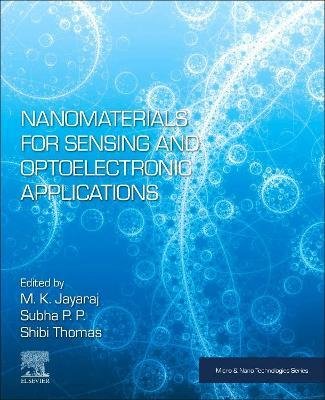 Nanomaterials for Sensing and Optoelectronic Applications